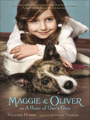 cover image of Maggie & Oliver, or a Bone of One's Own